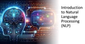 What Is Natural Language Processing (NLP)?